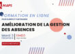 Webinaire Amélioration de la Gestion des Absences