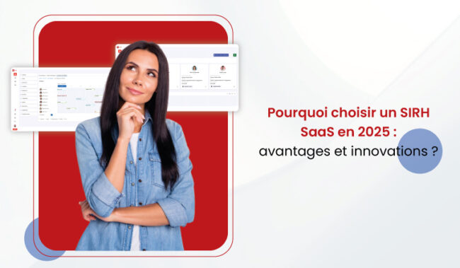 Choisir un SIRH SaaS en 2025