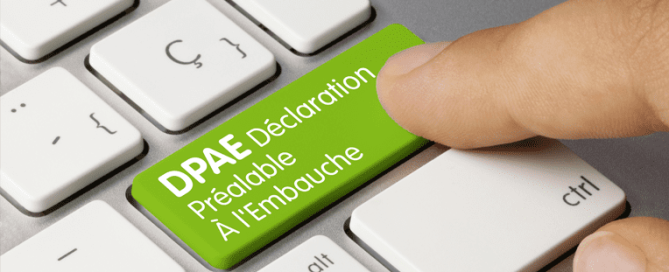 DPAE : Tout ce que vous devez connaître sur la Déclaration Préalable à l’Embauche