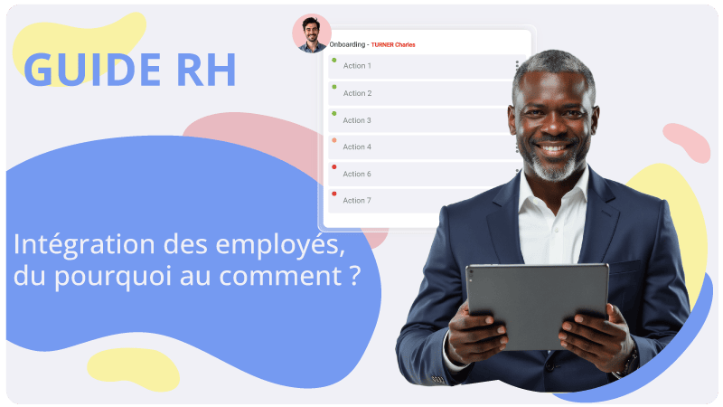 Intégration des employés, du pourquoi au comment ?