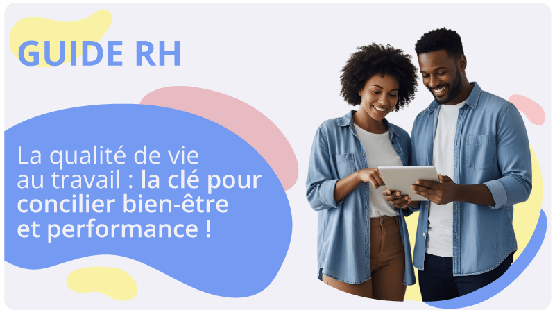 la clé pour concilier bien-être et performance HRMAPS SIRH