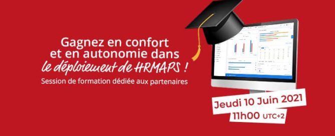 Session de formation dédiée aux partenaires : gagnez en confort et en autonomie dans le déploiement de HRMAPS !