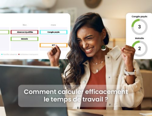 Comment calculer efficacement le temps de travail ?